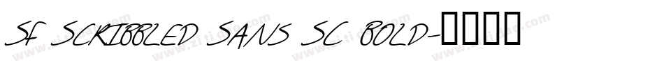 SF Scribbled Sans SC Bold字体转换